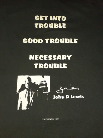 Get Into Good Trouble short sleeve t-shirt